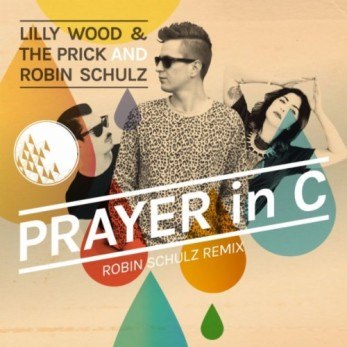 Lilly Wood & The Prick & Robin Schulz - Prayer In C (Robin Schulz Radio Edit)